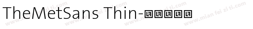 TheMetSans Thin字体转换